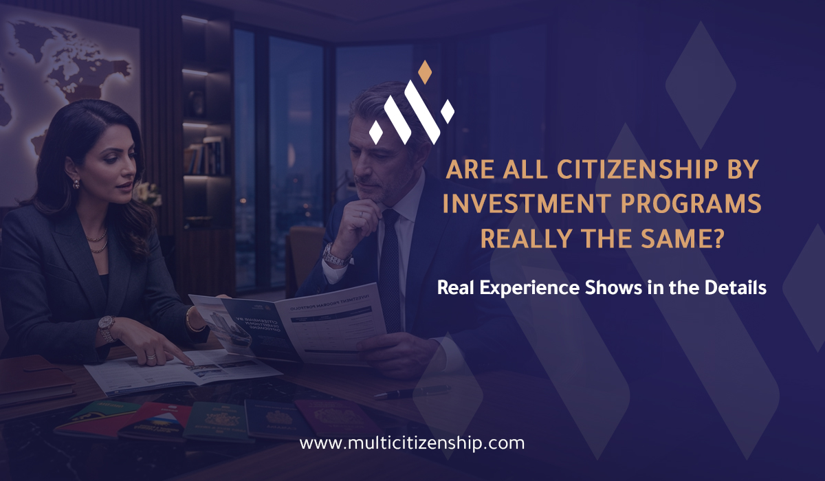 Are All Citizenship by Investment Programs Really the Same?