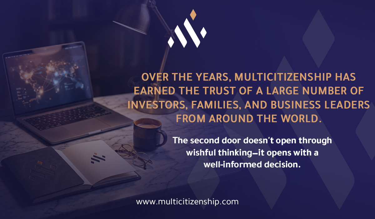 Why Do So Many Clients Choose MultiCitizenship?